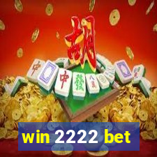 win 2222 bet